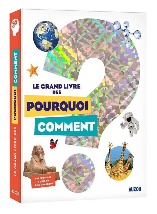 Couverture — Le grand livre des pourquoi comment (Éd. 2020)