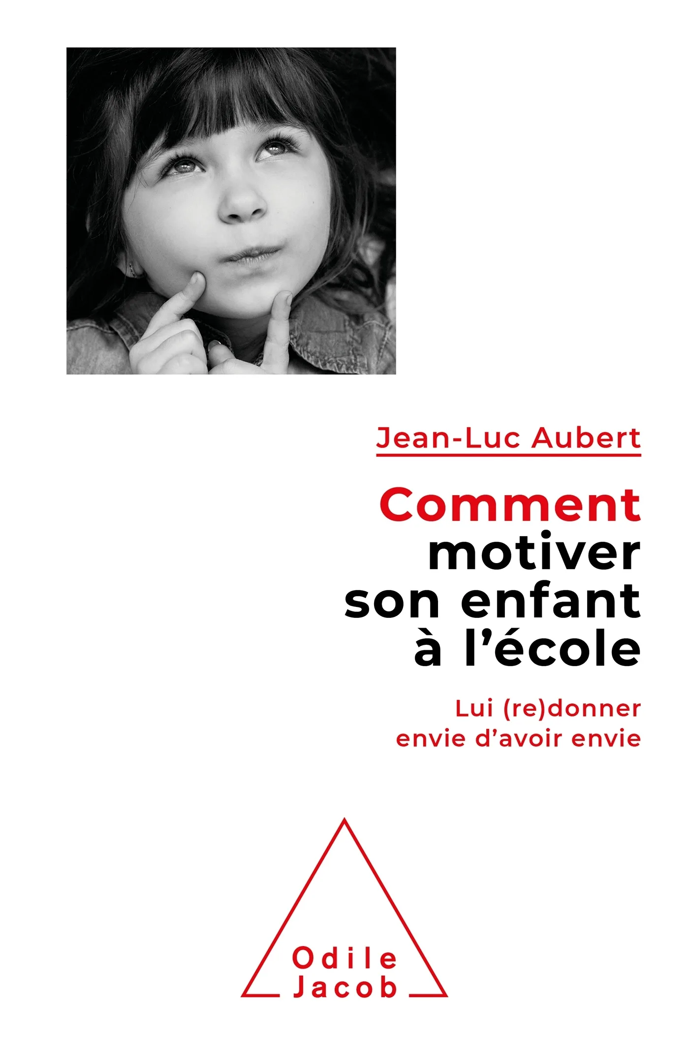Couverture — Comment motiver son enfant à l'école