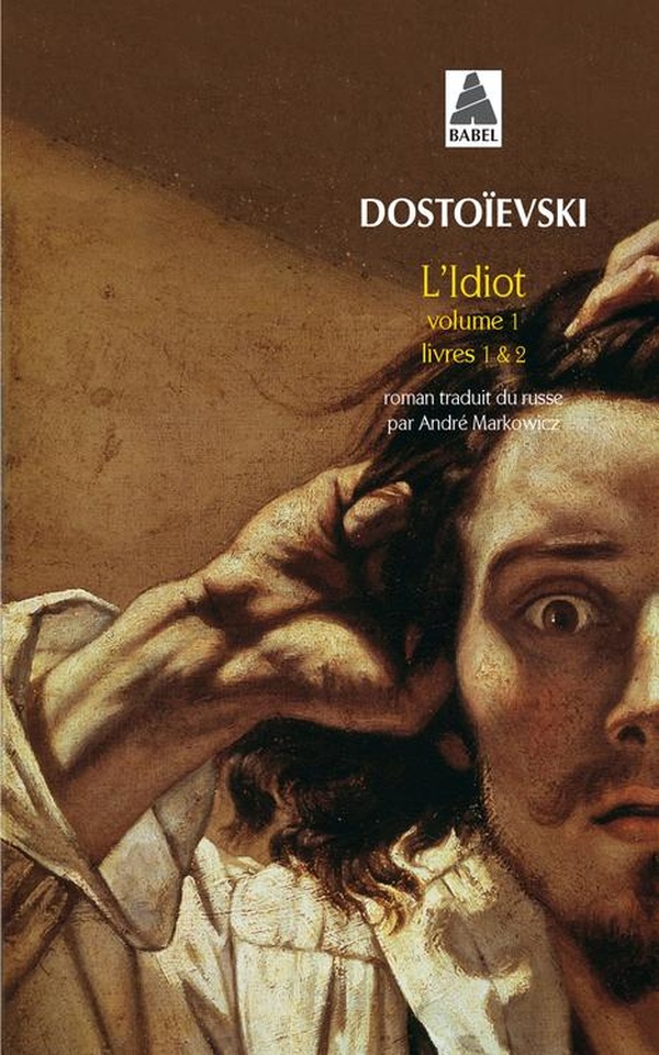 L'idiot Tome 1