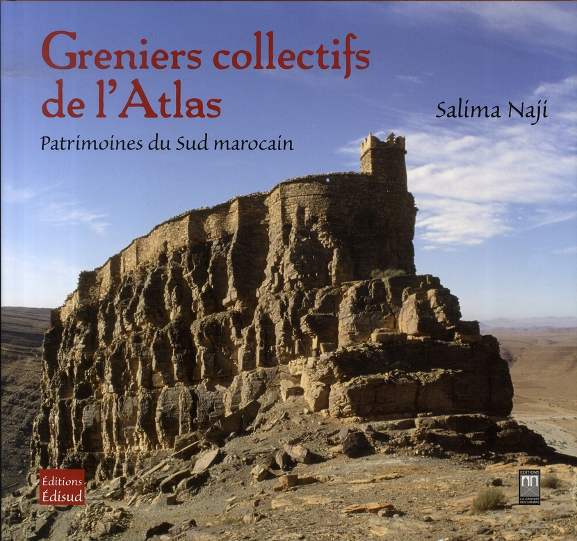 Couverture — Greniers collectifs de l'atlas ; patrimoines du sud marocain