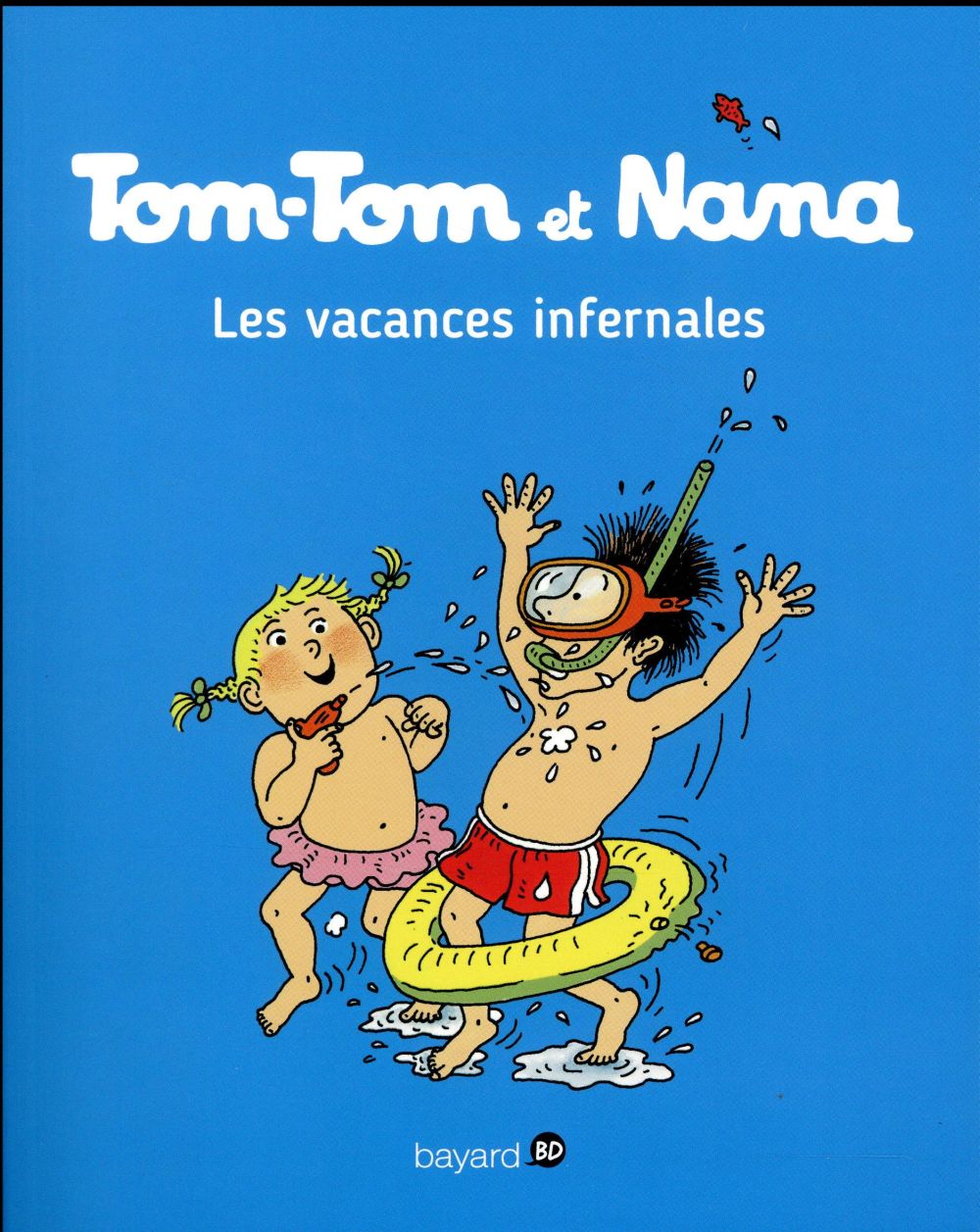 Tom-Tom et Nana t.5 ; les vacances infernales