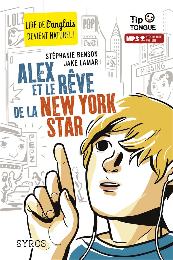 Couverture — Alex et le rêve de la New York star (édition bilingue français/anglais)
