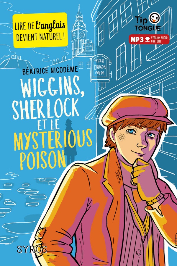 Couverture — Wiggins, Sherlock et le mysterious poison (édition bilingue français/anglais)