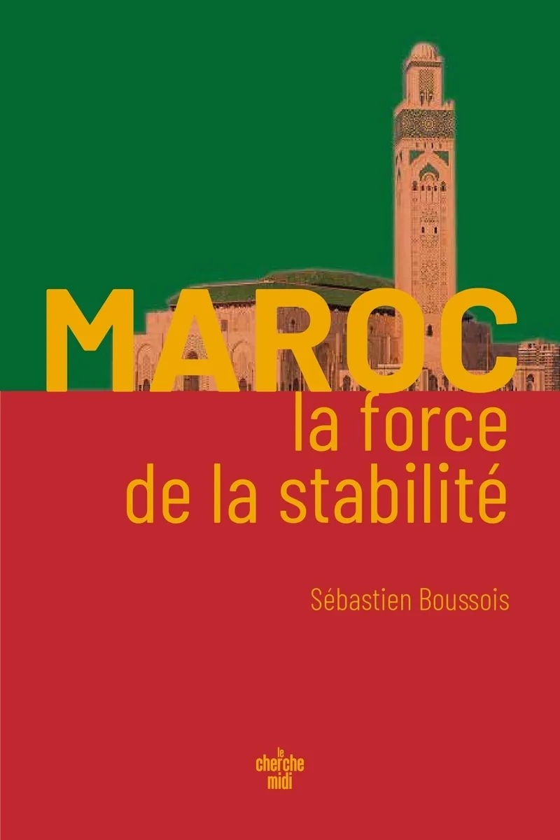 Couverture — Maroc, la force de la stabilité