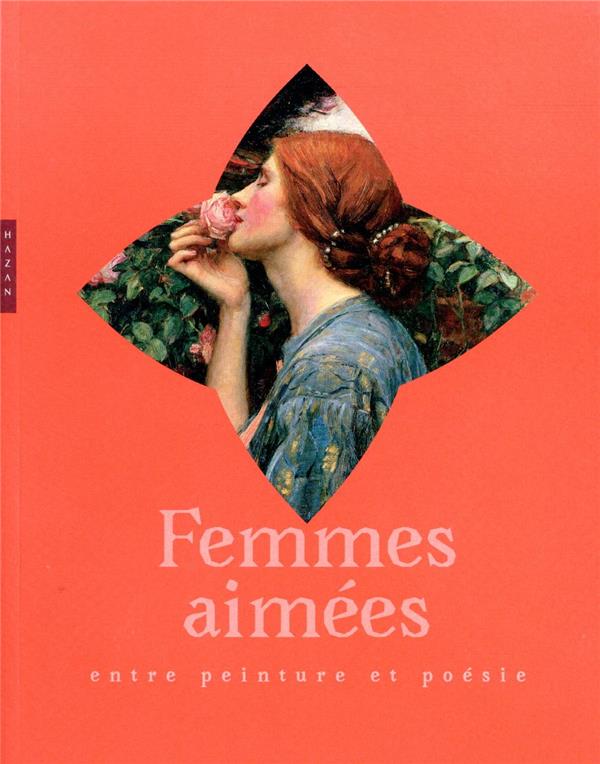 Femmes aimées : entre peinture et poésie