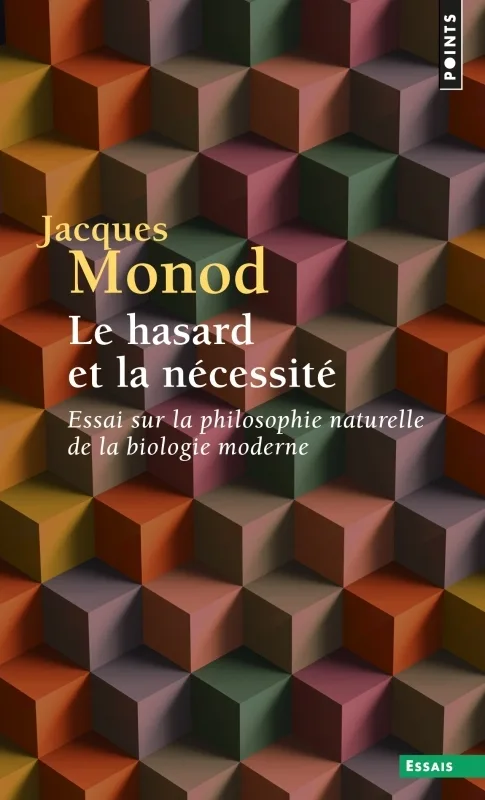 Couverture — Le Hasard et la Nécessité