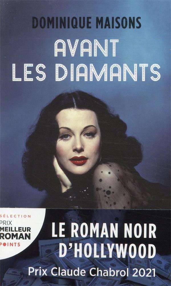 Avant les diamants