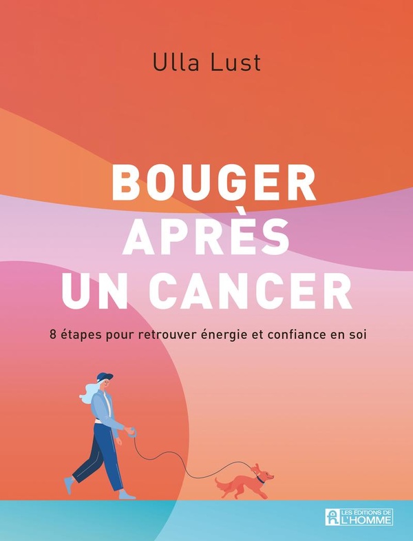 Bouger après un cancer : 8 étapes pour retrouver énergie et confiance en soi