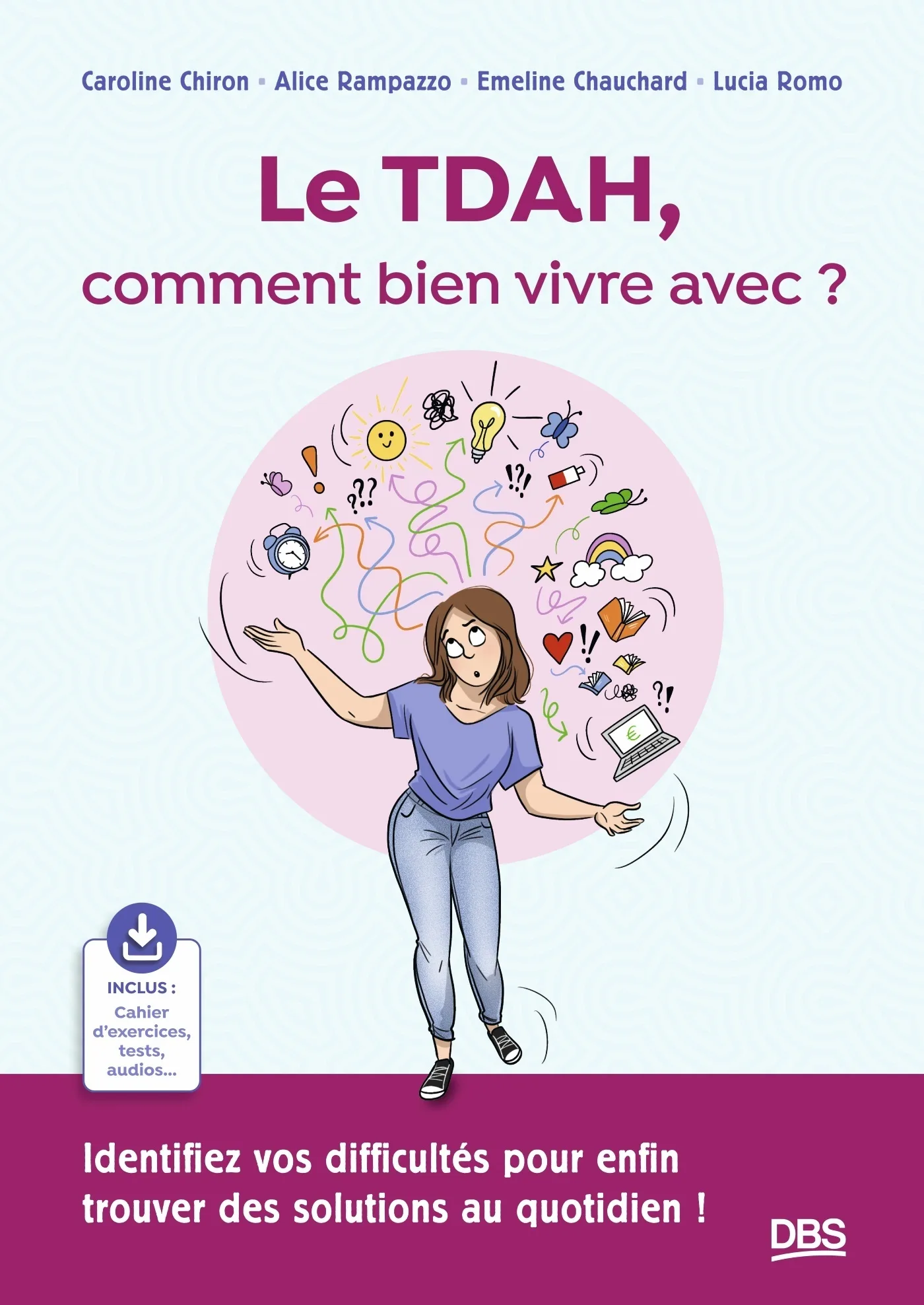 Couverture — Le TDAH, comment bien vivre avec ?