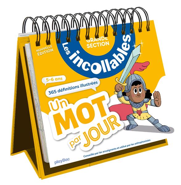 Les incollables : Un mot par jour ; GS