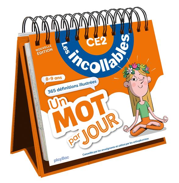 Les incollables : Un mot par jour ; CE2