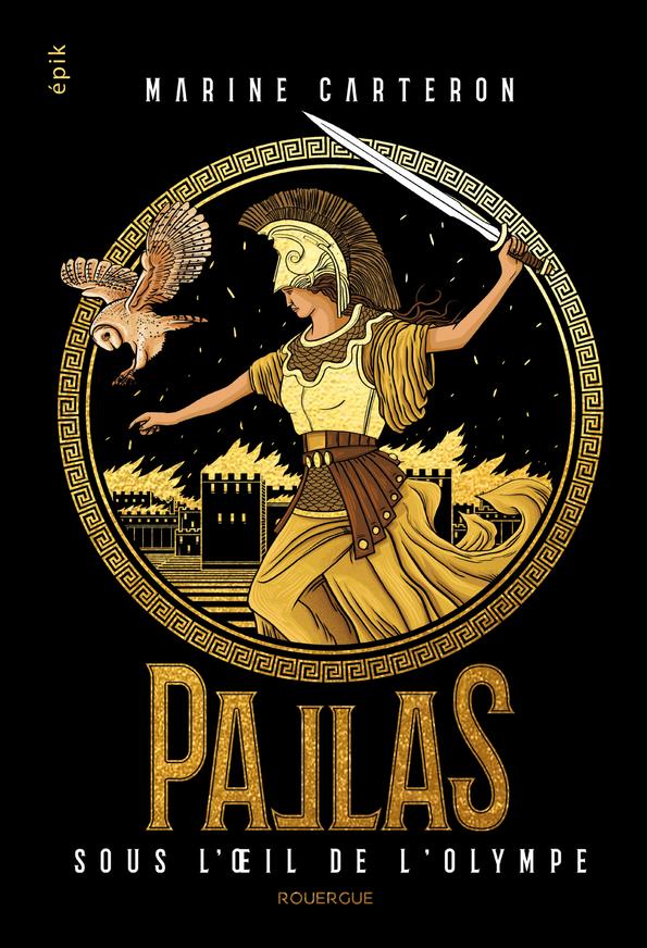 Pallas Tome 3 : sous l'oeil de l'olympe