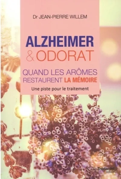 Couverture — Alzheimer et odorat: quand les aromes restaurent la mémoire