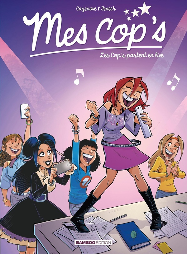 Mes cop's Tome 5 : les cop's partent en live