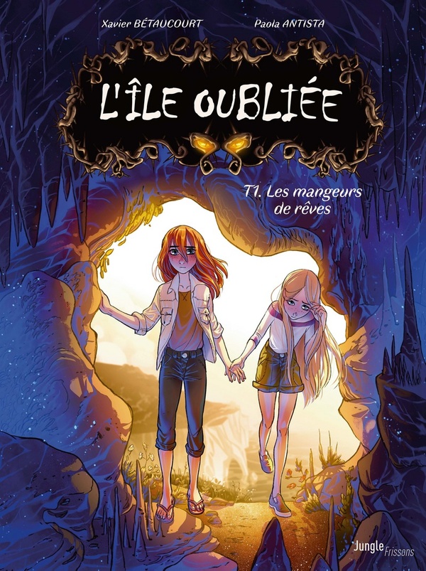 L'île oubliée Tome 1 : les mangeurs de rêves