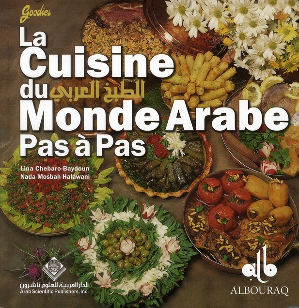 La cuisine du monde arabe ; pas à pas