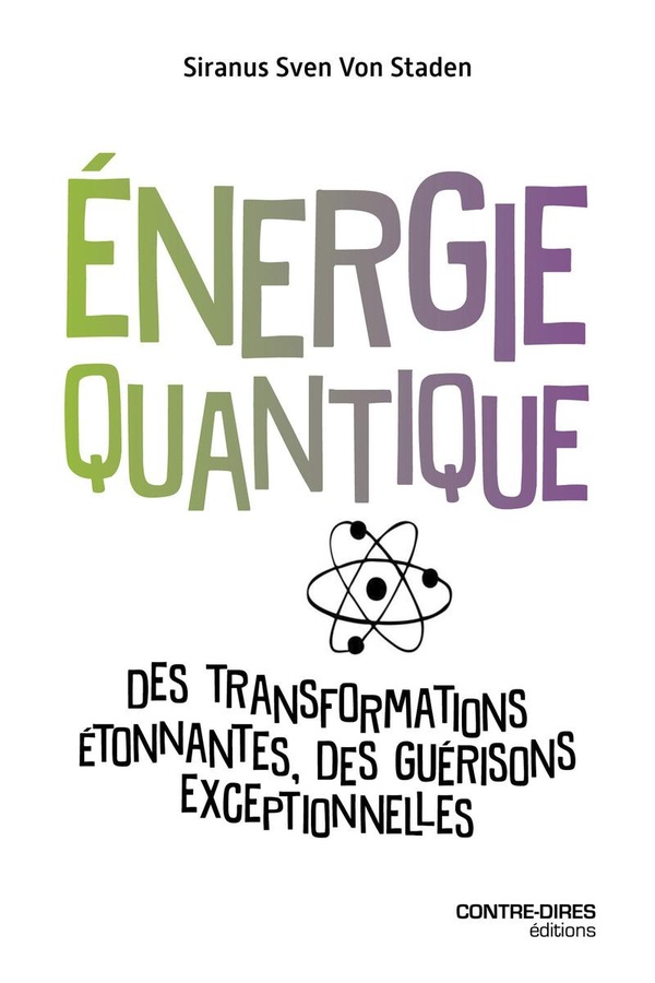 Couverture — Énergie quantique : Des transformations étonnantes, des guérisons exceptionnelles