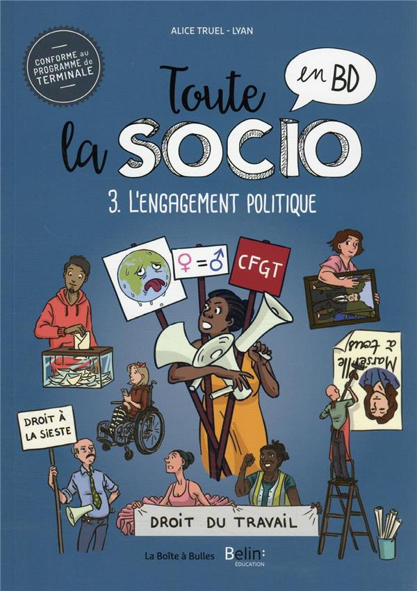 Toute la socio en BD t.3 ; l'engagement politique dans les sociétés democratiques