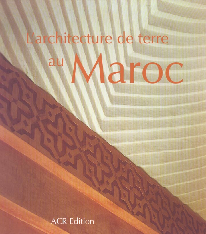 L'architecture de terre au maroc