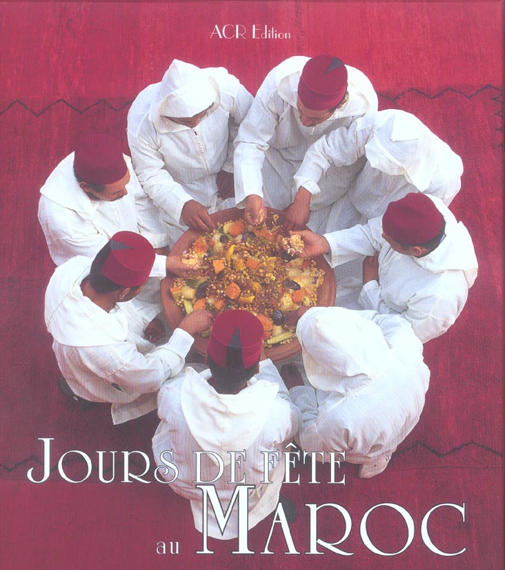 Jours de fête au Maroc