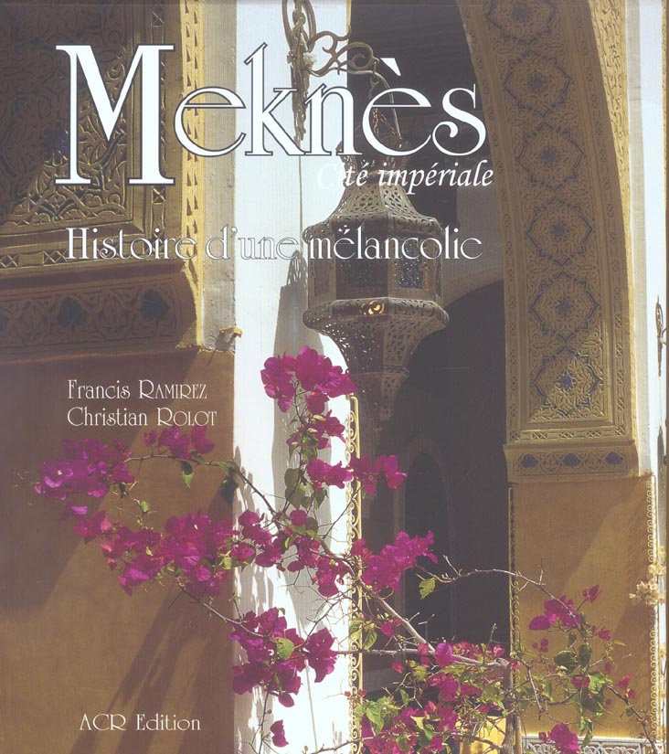 Meknes cite imperiale