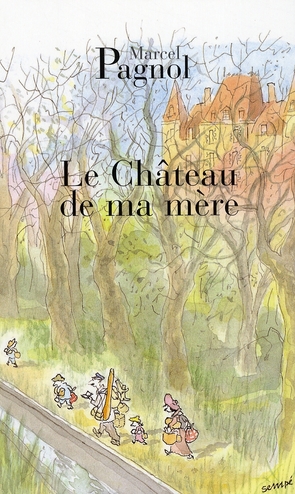 Couverture — Le château de ma mère
