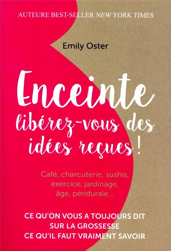 Enceinte ; libérez-vous des idées reçues !