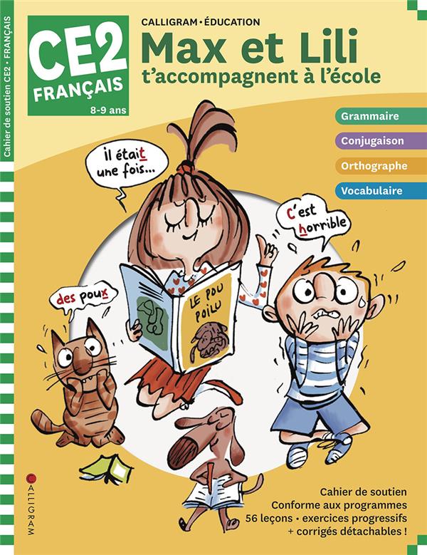 Couverture — Max et Lili t'accompagnent en CE2 : français (édition 2020)