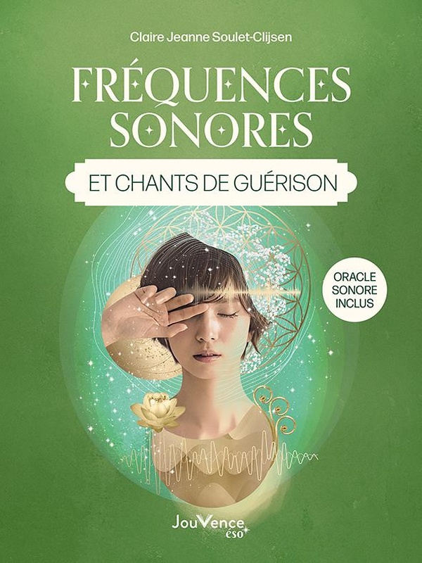 Couverture — Fréquences sonores et chants de guérison