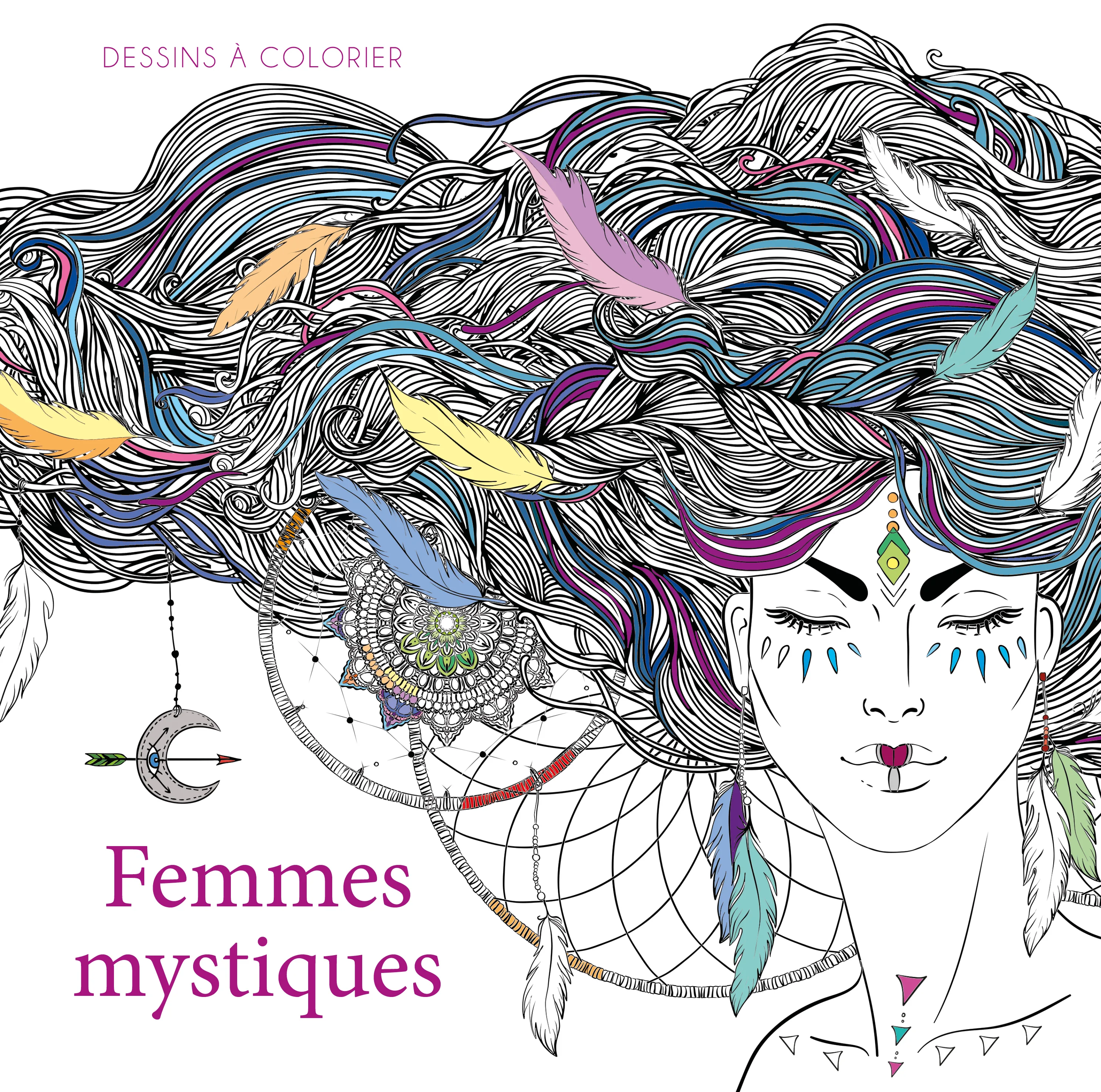 Couverture — Femmes mystiques - Dessins à colorier