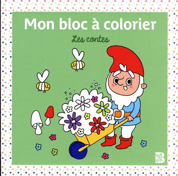 Couverture — Mon bloc à colorier : les contes