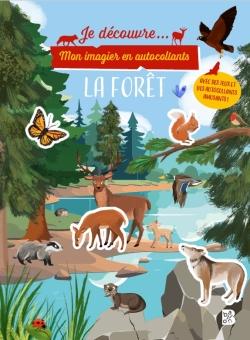Je découvre : Mon imagier en autocollants : La forêt