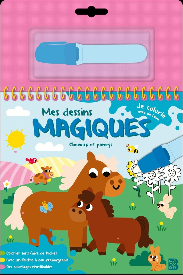 Je colorie avec de l'eau : Mes dessins magiques : Chevaux et poneys