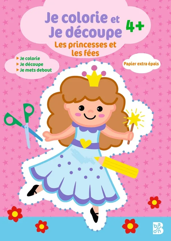 Couverture — Je colorie et je découpe - Les princesses et les fées