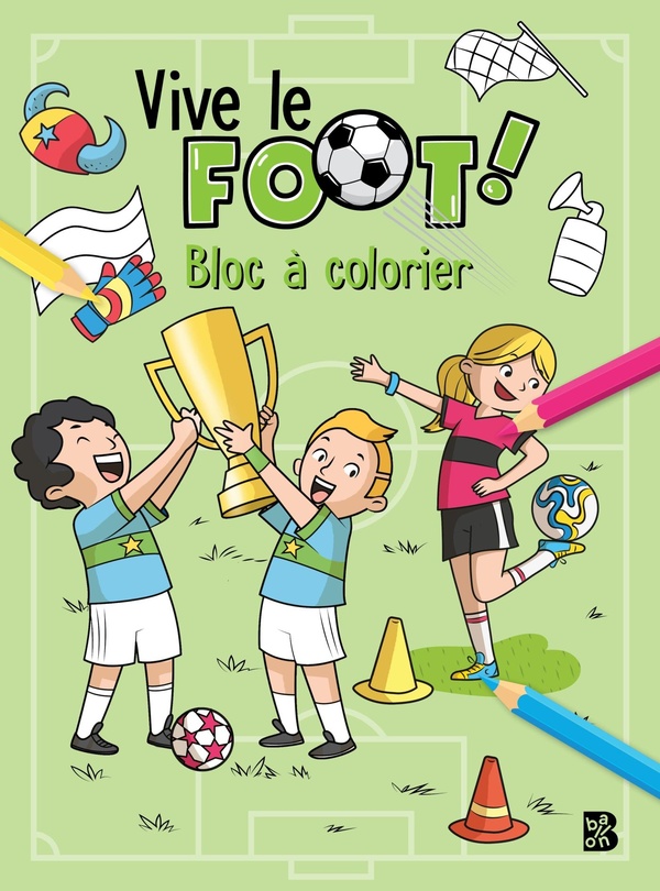 Couverture — Vive le foot ! Bloc à colorier