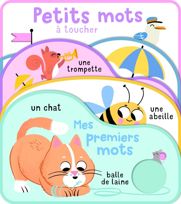 Mes premiers mots : Livre à toucher