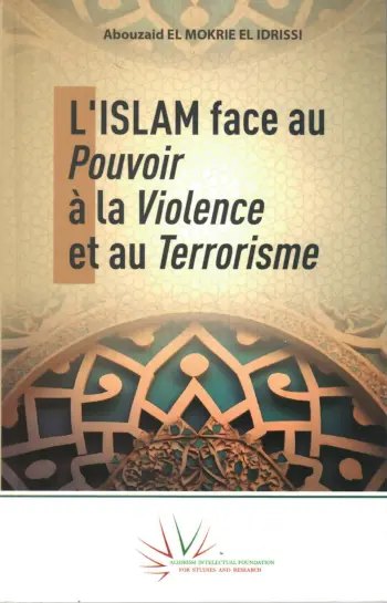 Couverture — L’Islam face au pouvoir, à la violence et au terrorisme