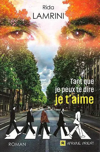 Couverture — TANT QUE JE PEUX TE DIRE JE T'AIME