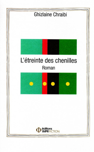 Couverture — L' étreinte des chenilles