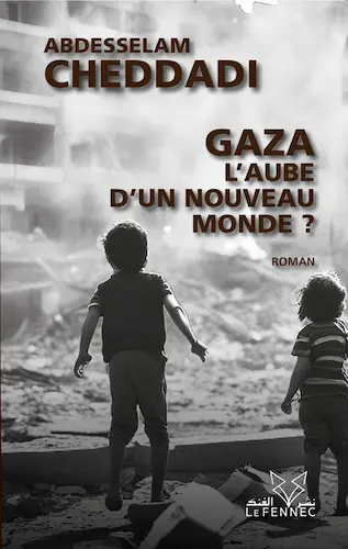 Couverture — Gaza, l’aube d’un nouveau monde ?