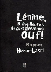 Couverture — LENINE, Réveille-toi, ils sont devenus ouf!