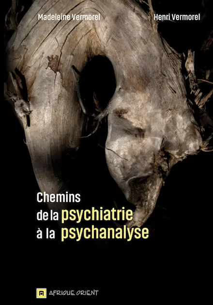 Couverture — Chemins de la psychiatrie à la psychanalyse