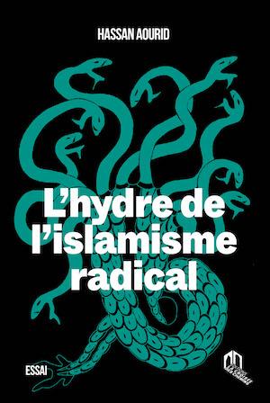 L'hydre de l'islamisme radical