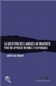 La question des langues au Maghreb pour une approche informée et responsable