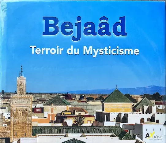 Couverture — Bejaâd terroir du mysticisme