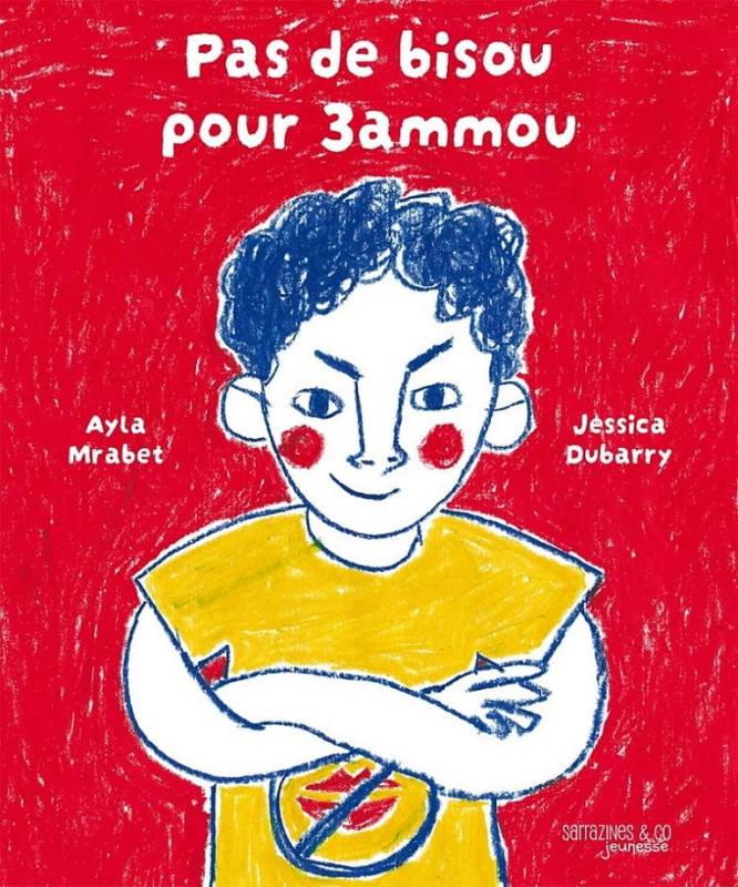 Couverture — PAS DE BISOU POUR 3AMMOU