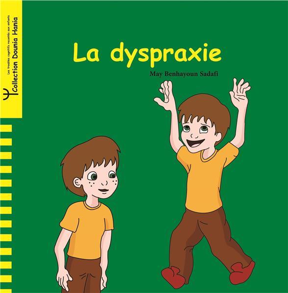 La dyspraxie