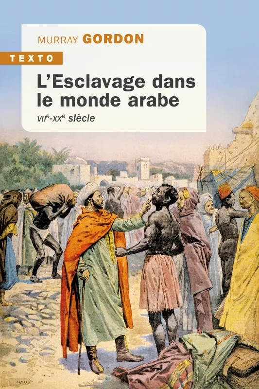 Couverture — L'esclavage dans le monde arabe