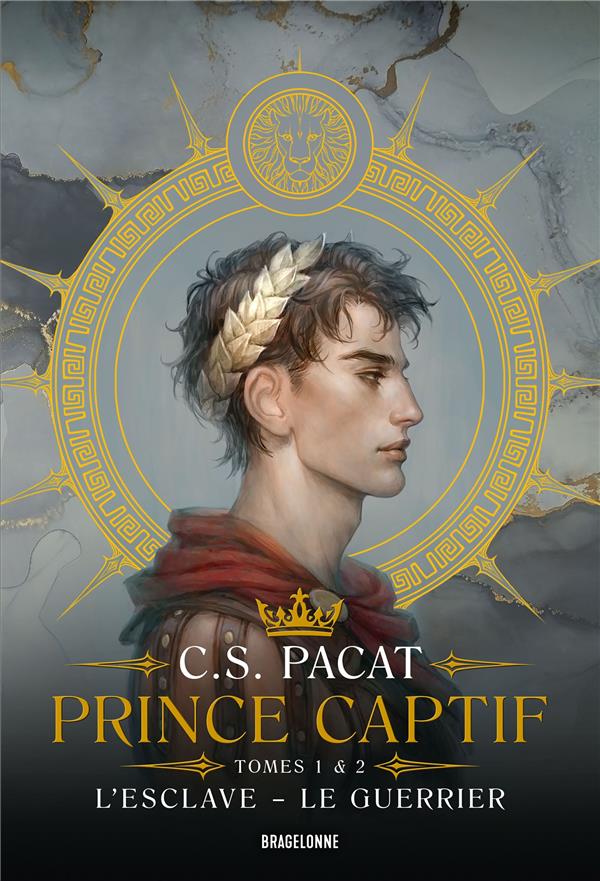 Prince captif : Intégrale Tomes 1 et 2 : l'eslave : le guerrier