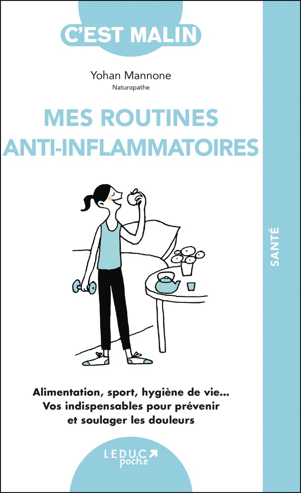 Couverture — C'est malin poche : Mes routines anti-inflammatoires, c'est malin ! : Alimentation, sport, hygiène de vie... Vos indispensables pour prévenir et soulager les douleurs